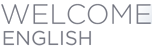 Welcome English